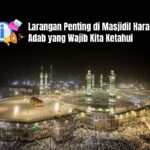 larangan penting di masjidil haram