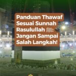 panduan tawaf sesuai sunnah