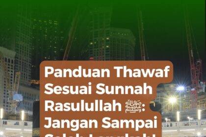 panduan tawaf sesuai sunnah